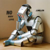 JJMILLON - No Body Love