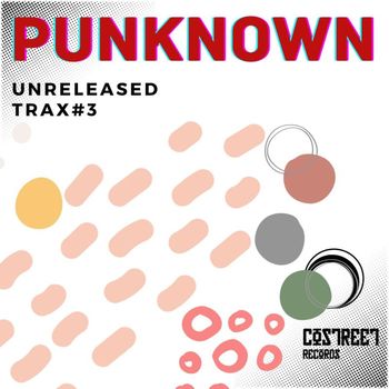 Punknown - Unreleased Trax #3