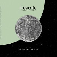 Roluce - Chesneauland EP