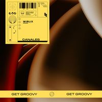 Canales - Get Groovy