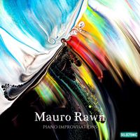 Mauro Rawn - Piano Improvisations