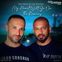 Liran Shoshan, Ray Papito - My Heart Will Go On The Remixes