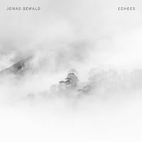 Jonas Gewald - Echoes