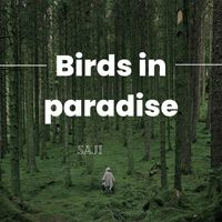 Saji - Birds In Paradise