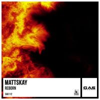 Mattskay - Reborn