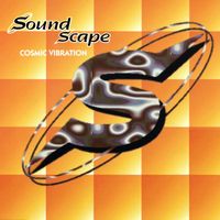 Soundscape - Cosmic Vibration EP
