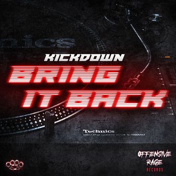 Kickdown - Bring It Back (Explicit)