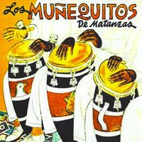 Los Muñequitos De Matanzas - Los Muñequitos de Matanzas