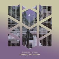 Deimos & Phobos - Losing My Mind