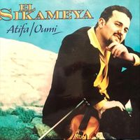 Akim El Sikameya - Atifa-Oumi