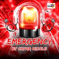 Chyna Nicole - Emergency