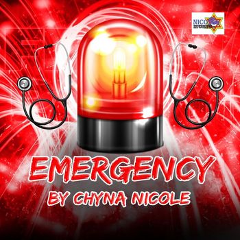 Chyna Nicole - Emergency