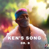Dr. B - Ken's Song