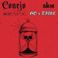 Conejo - go time (Explicit)