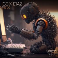Ice X Diaz - Sick