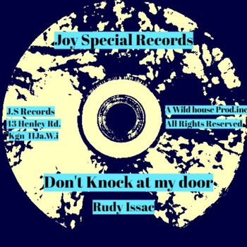 Rudy Issac - Don't knock at my door