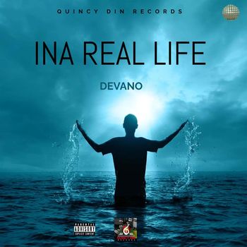 Devano - Ina Real Life (Explicit)
