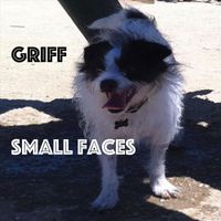 Griff - Small Faces