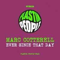 Marc Cotterell - Ever Since That Day