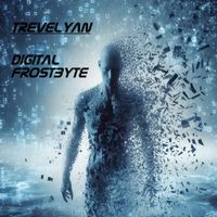 Trevelyan - Digital Frostbyte