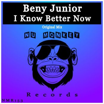 Beny Junior - I Know Better Now