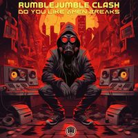 RumbleJumble Clash - Do You Like Amen Breaks