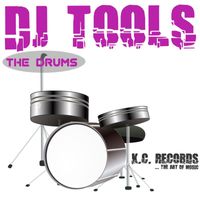 DJKC - DJ Tools (The Drums)