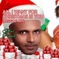 Trevor Pinnock - All I Want for Christmas Is You (Reggae Mix)