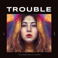 Isa - Trouble