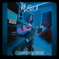 Melu - Generación de Cristal