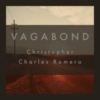 Christopher Charles Romero - Vagabond