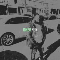 Nuk - Joker (Explicit)