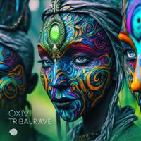Oxiv - Tribalrave