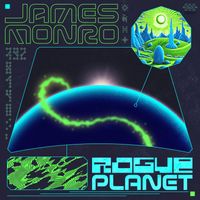 James Monro - Rogue Planet