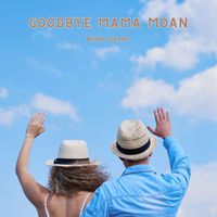 Blind Blake - Goodbye Mama Moan