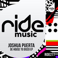 Joshua Puerta - De House To Disco