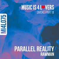Rawman - Parallel Reality