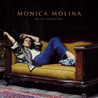 Monica Molina - De Mi Esperanza