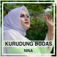 Nina - Kurudung Bodas