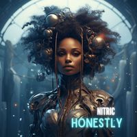 Nitric - Honestly (Explicit)