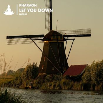 Pharaon - Let You Down