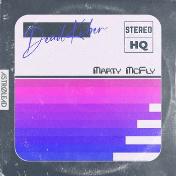 Deadkiber - Marty Mcfly