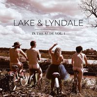 Lake & Lyndale - In the Nude, Vol. 1