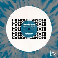 Lanchi - Take Me Up