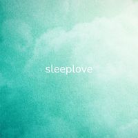 Sleeplove - Green Noise Kudafljot River