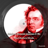 Paul Badura-Skoda - Schubert: Moments Musicaux D 780