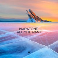 Maratone - All You Want