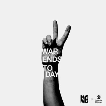 KANE - War Ends Today