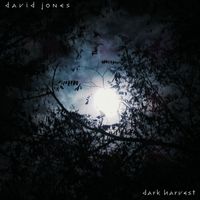 David Jones - Dark Harvest