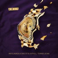 Big K.R.I.T. - Regardless It's Still Timeless (Explicit)